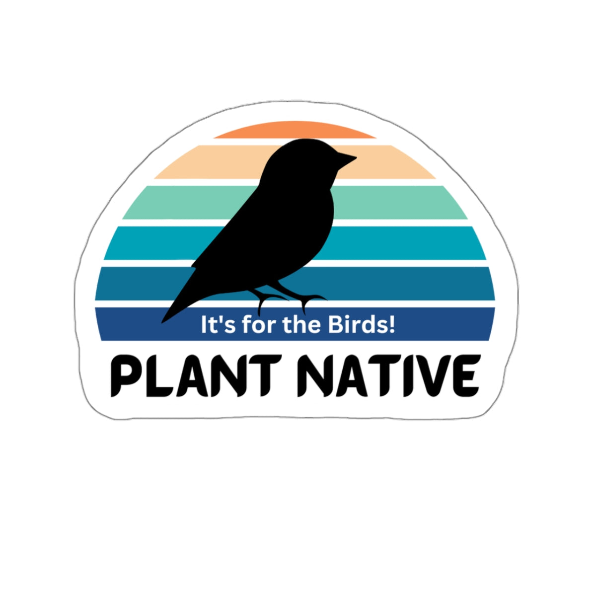 Stickers, It's For The Birds, White Background