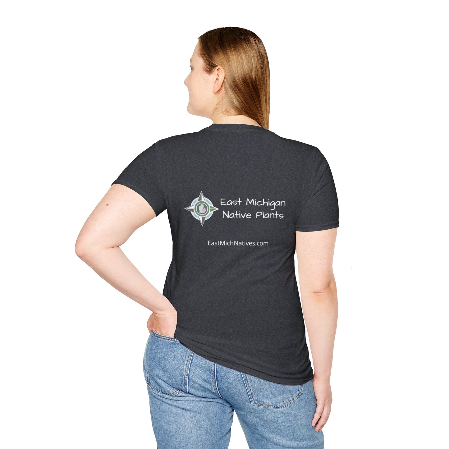 EastMichNatives T-shirt, Native Plants Make Life Better, Floral