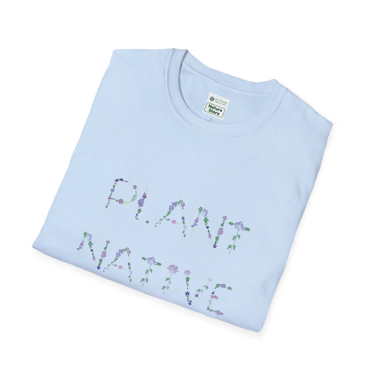 T-Shirt Unisex Softstyle, Plant Native Plants, Floral Flowers