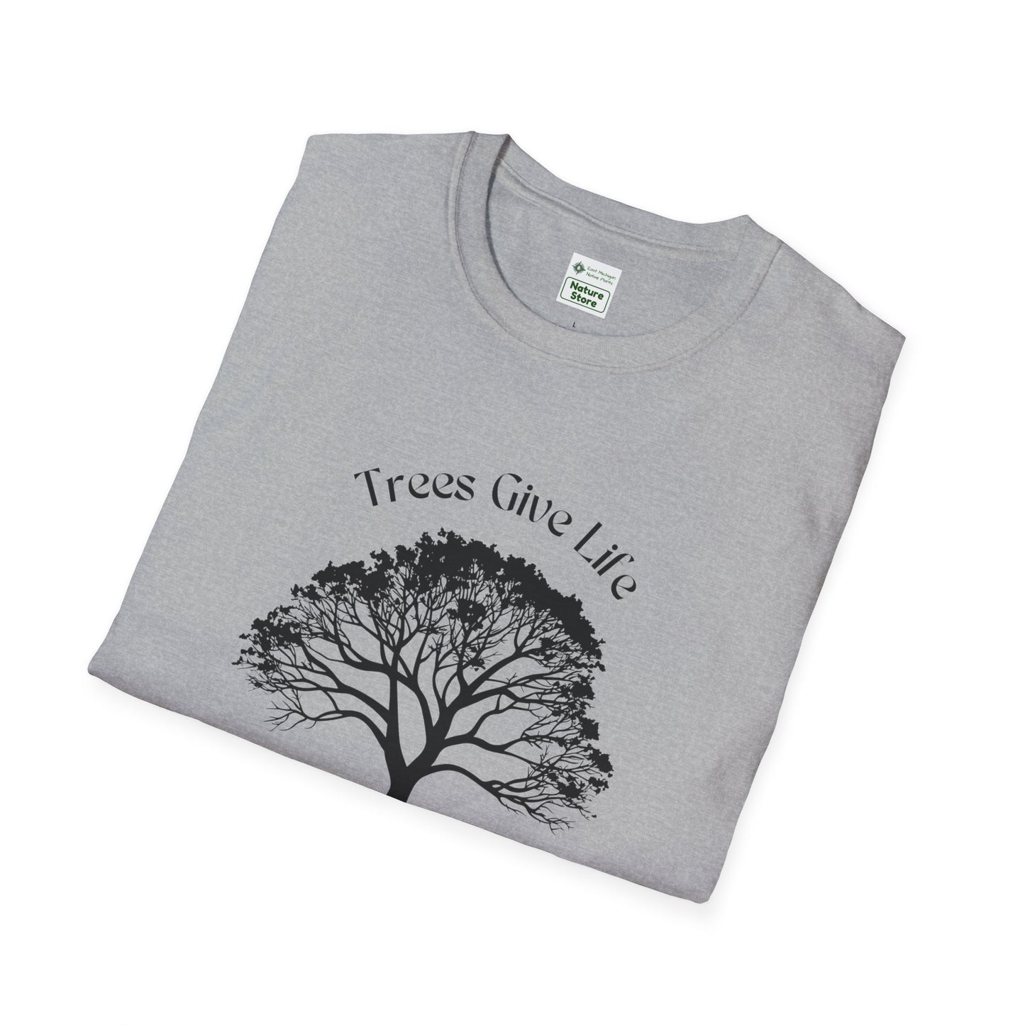 EastMichNatives T-Shirt, Trees Are Life!