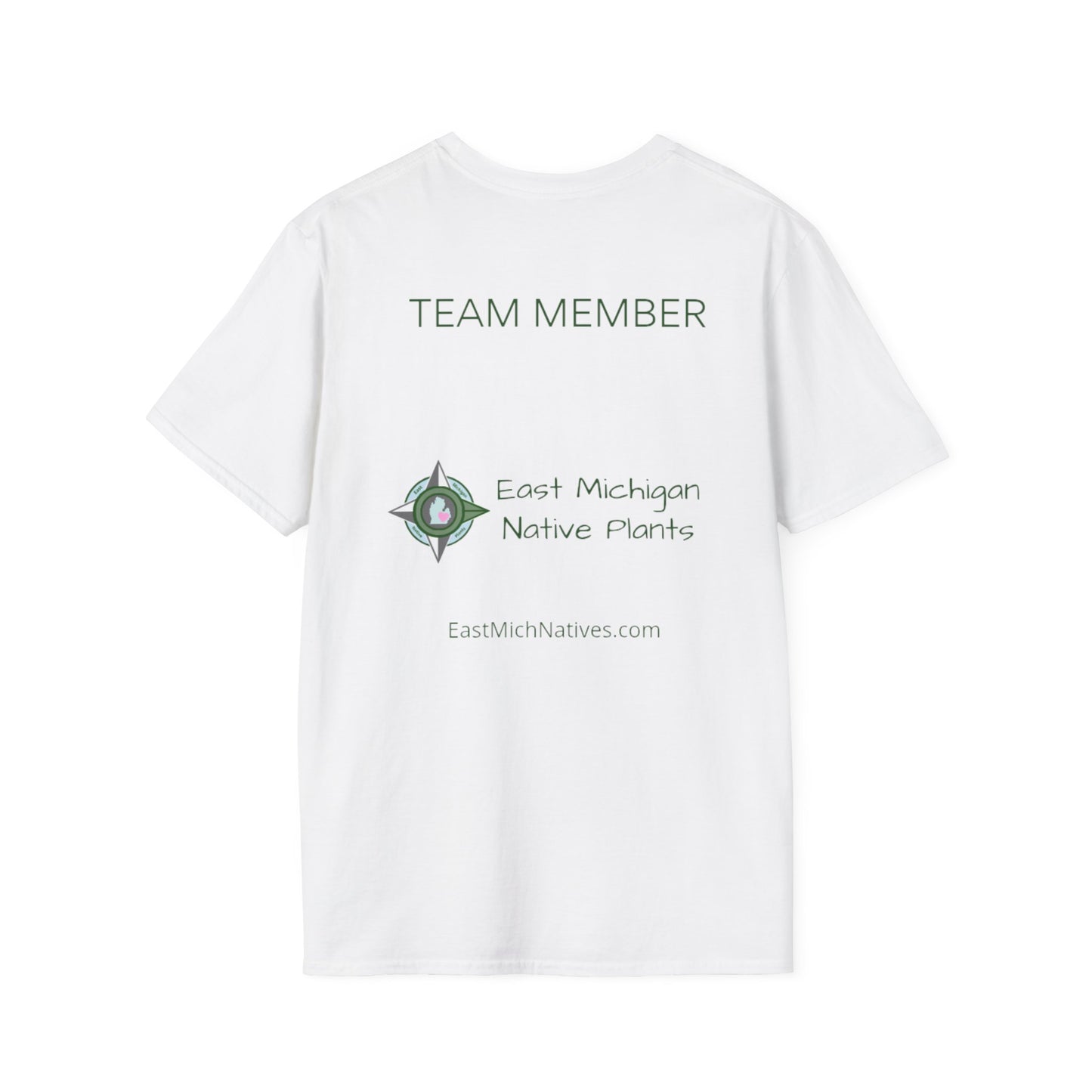 EastMichNatives T-Shirt, Plant Native Plants!!