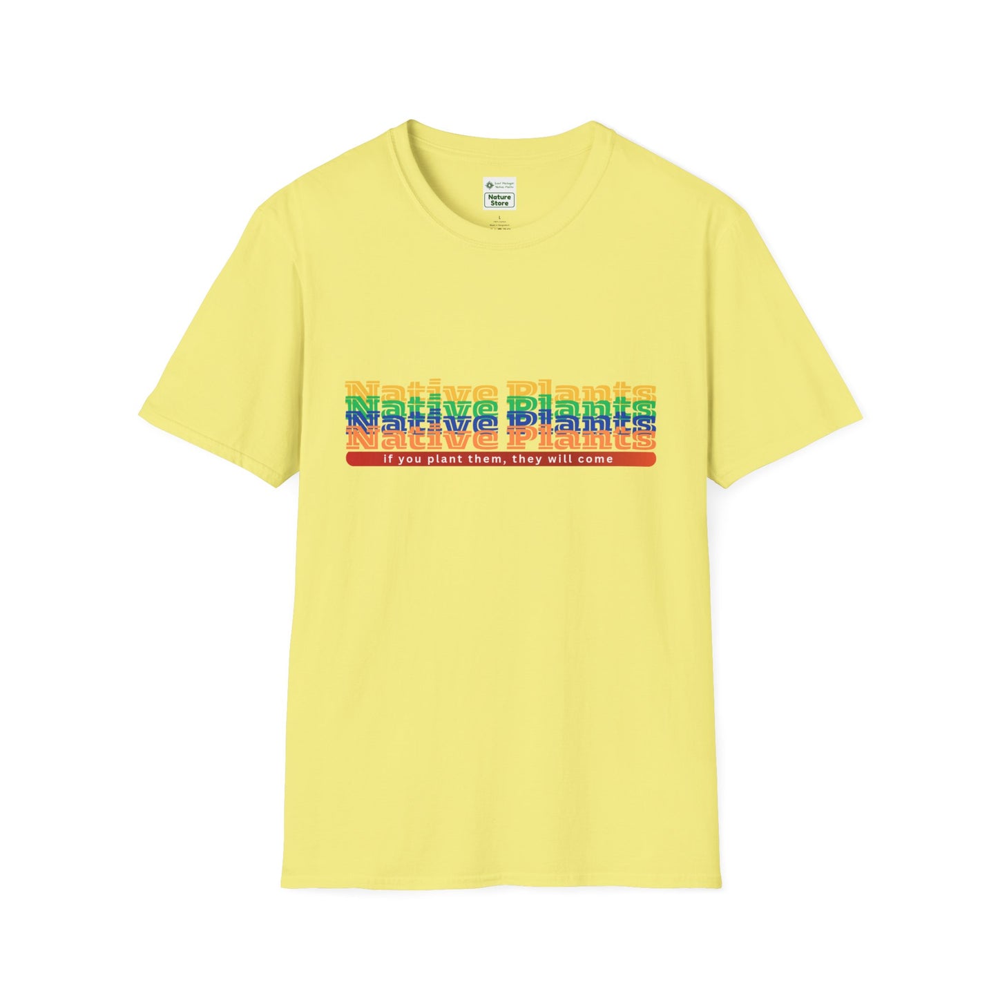 EastMichNatives T-Shirt If You Plant Them, They Will Come