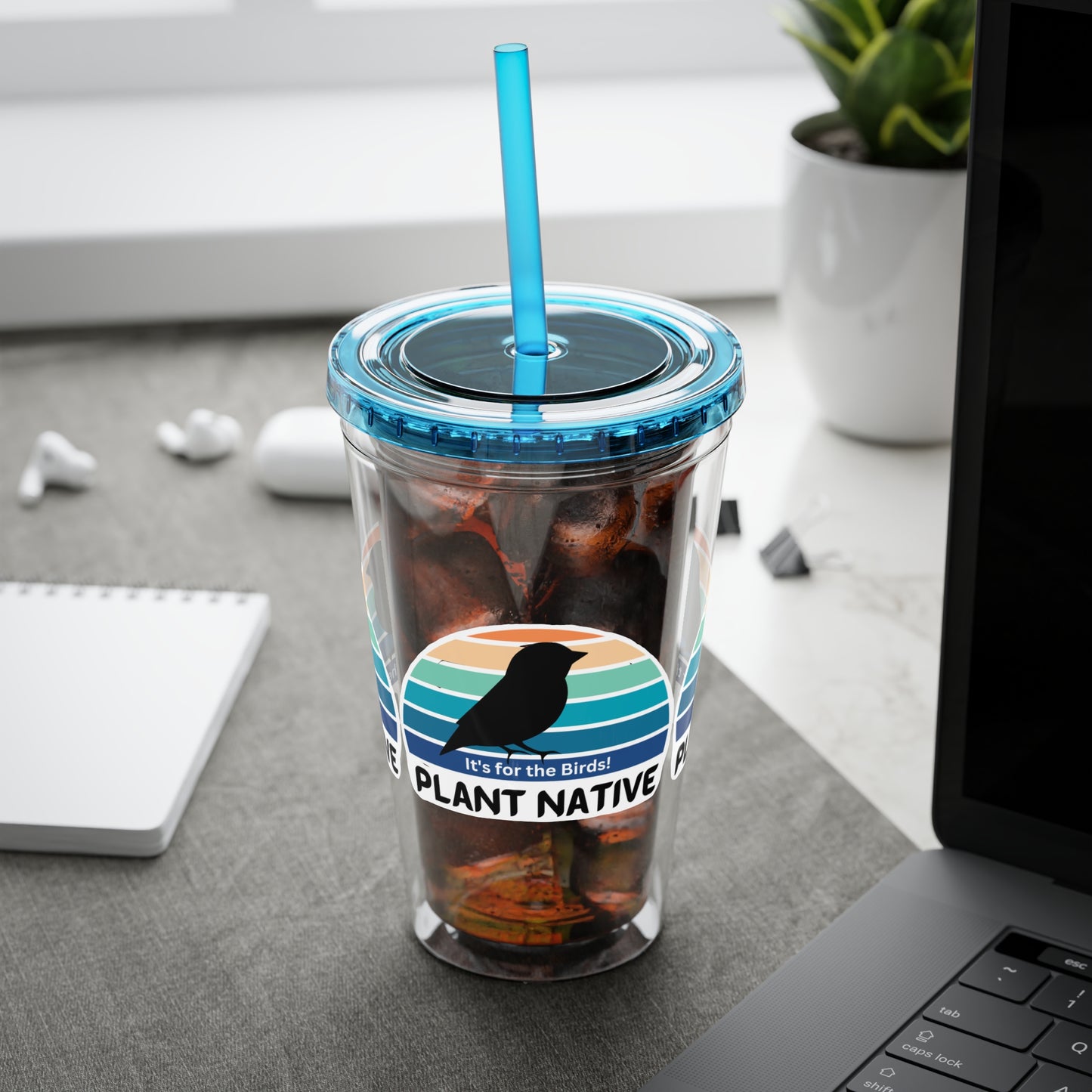Tumbler with Straw, 16oz, It's For The Birds