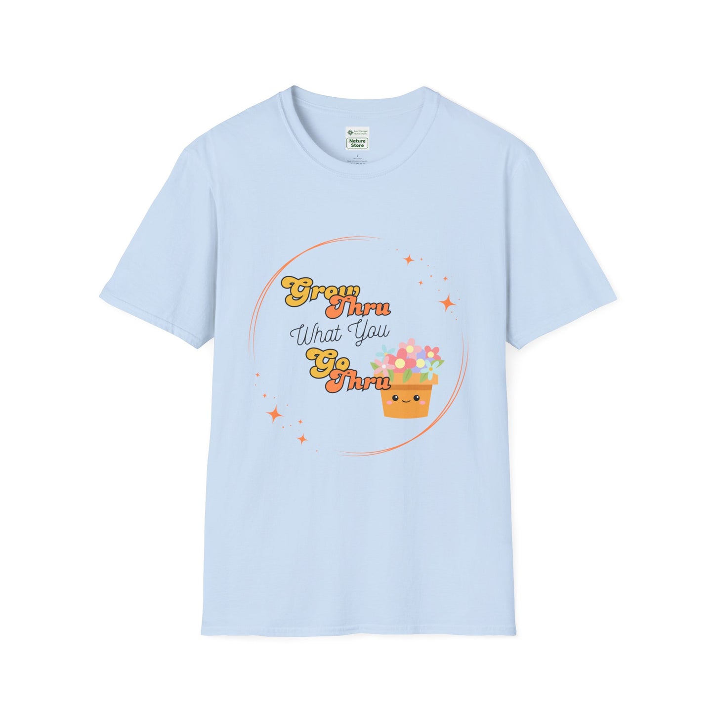 Unisex Softstyle T-Shirt Grow Through What You Go Through