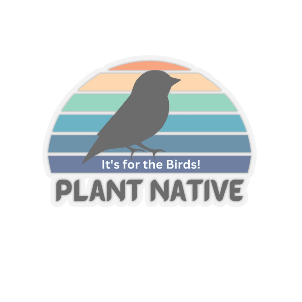 Stickers, It's For The Birds, Transparent
