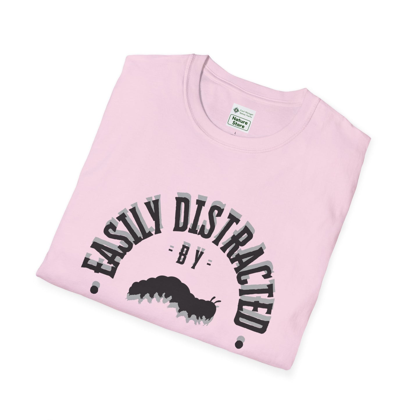 T-Shirt Unisex Softstyle, Distracted by Caterpillars