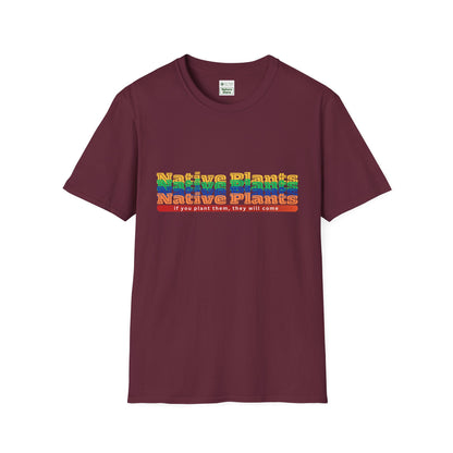EastMichNatives T-Shirt If You Plant Them, They Will Come
