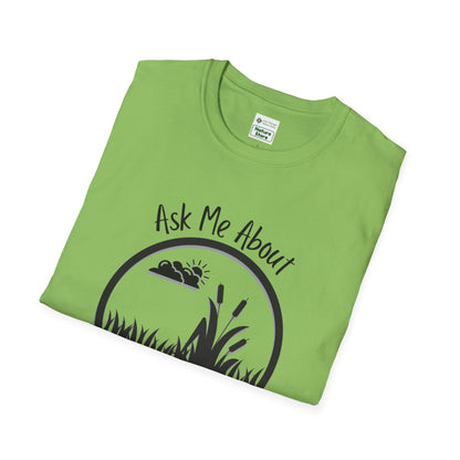 T-Shirt Ask Me About My Wetland - Wetland Conservation Tee
