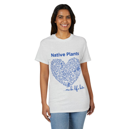 Dry Blend Moisture Wicking Tee Native Plants Make Life Better w/EMNP Logo on back