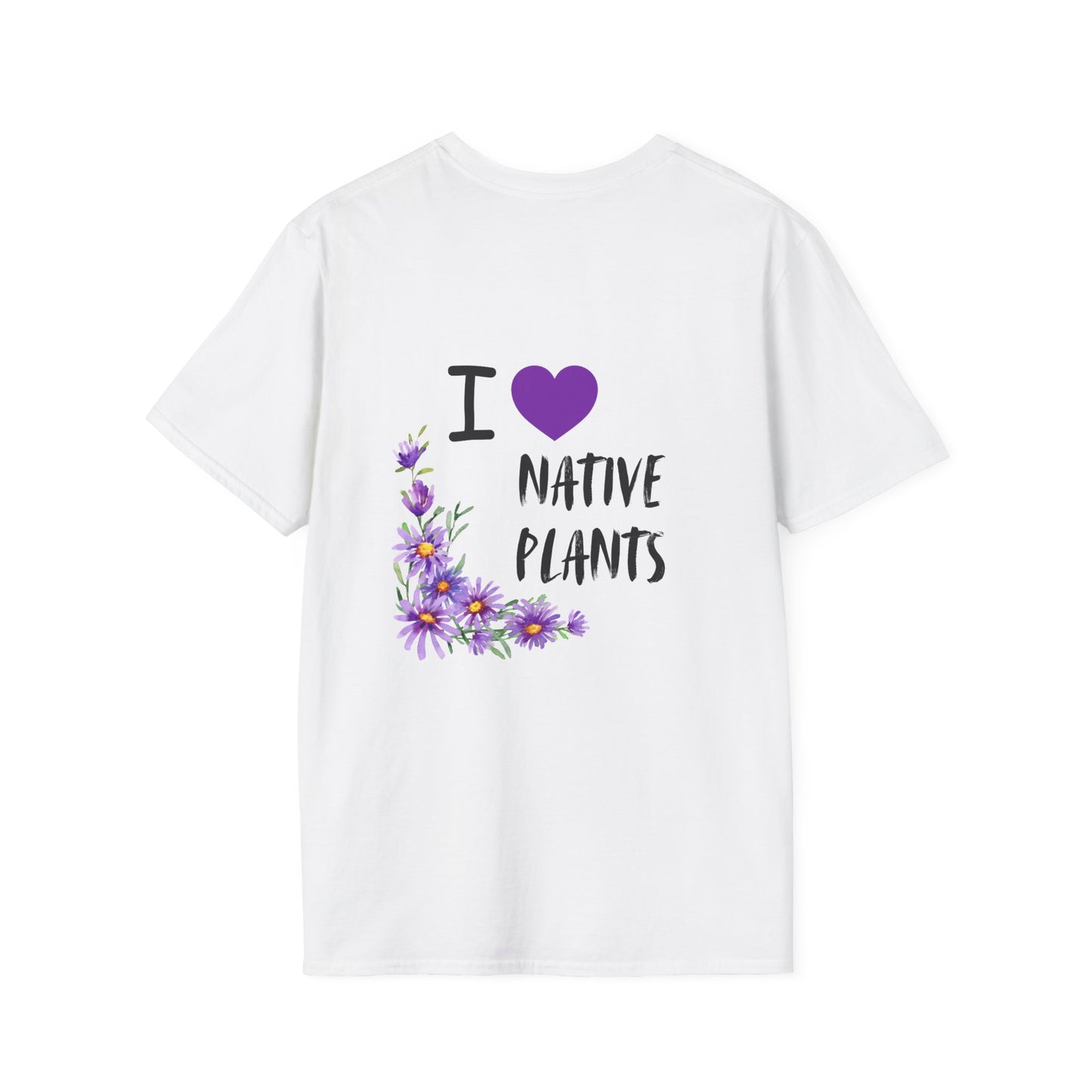 Unisex Softstyle T-Shirt I Love Native Plants, Asters (Back)