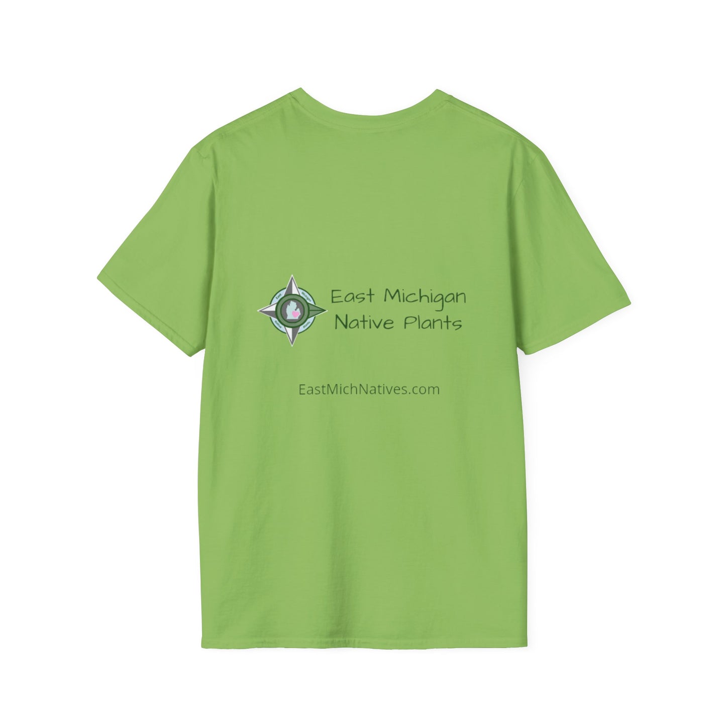 EastMichNatives T-Shirt, Plant Native Plants!!