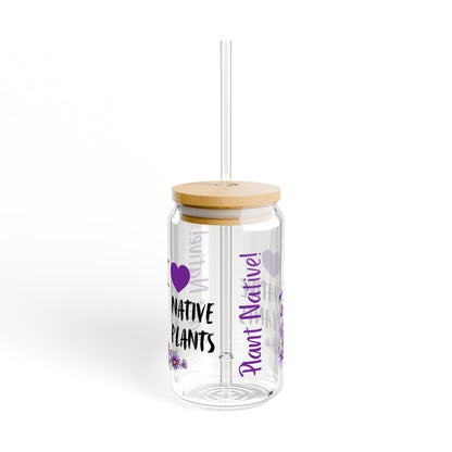 Sipper Glass, 16oz, I Love Native Plants, Asters