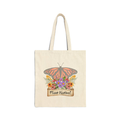 Tote Bag,Canvas, Monarch Plant Native!