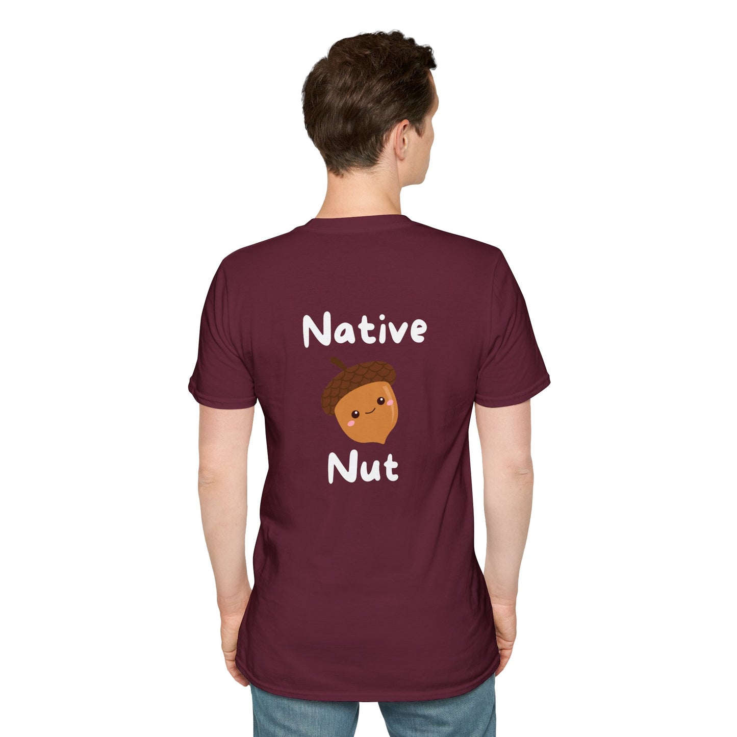 Unisex Softstyle T-Shirt, Native Nut! (Back)