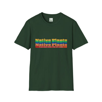 EastMichNatives T-Shirt If You Plant Them, They Will Come