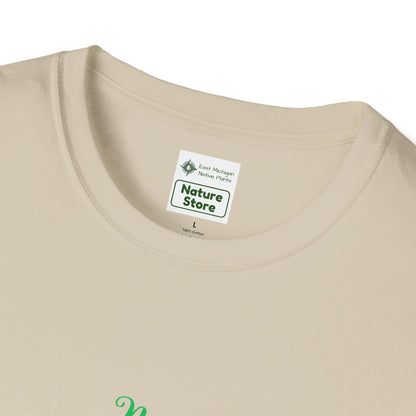 EastMichNatives T-Shirt My Native Plant Garden is for (Front)