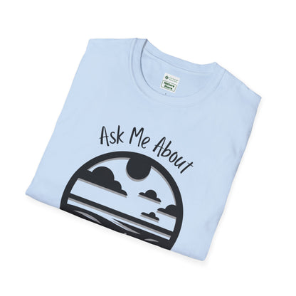 Tshirt Ask Me About My Prairie — Casual Cotton Tee for Prairie Lovers