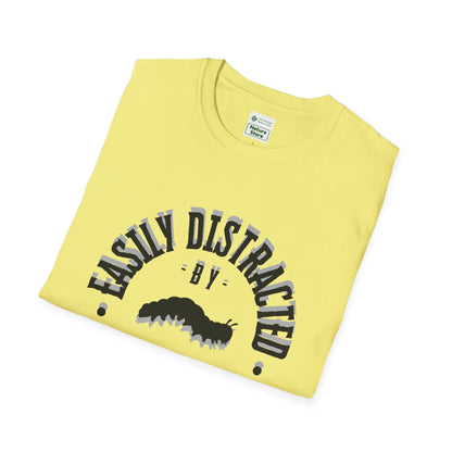 T-Shirt Unisex Softstyle, Distracted by Caterpillars