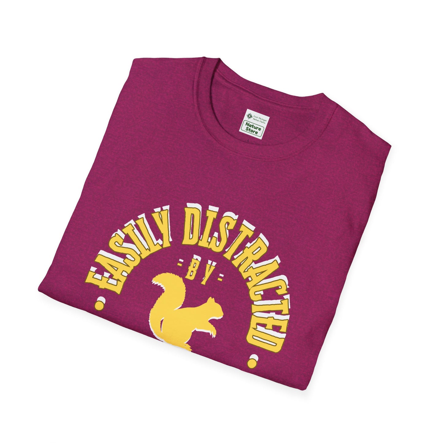 Unisex Softstyle T-Shirt, Distracted by Squirrels