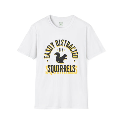Unisex Softstyle T-Shirt, Distracted by Squirrels