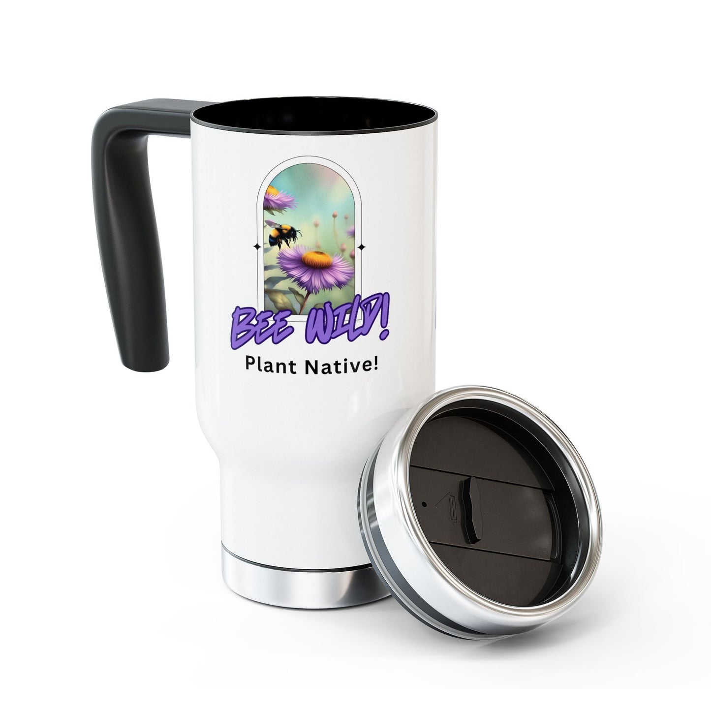 Stainless Steel Travel Mug , 14oz, Bee Wild! Plant Native!