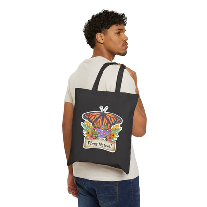 Tote Bag,Canvas, Monarch Plant Native!