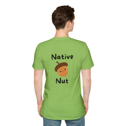 Unisex Softstyle T-Shirt, Native Nut! (Back)