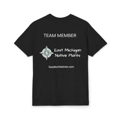 Dry Blend Moisture Wicking Tee Native Plants Make Life Better w/EMNP Logo on back