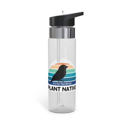 Sport Bottle, 20oz, It's For The Birds