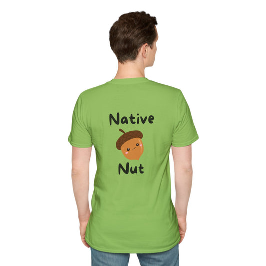 Unisex Softstyle T-Shirt, Native Nut! (Back)
