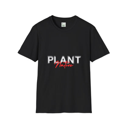 Unisex Softstyle T-Shirt, Plant Native