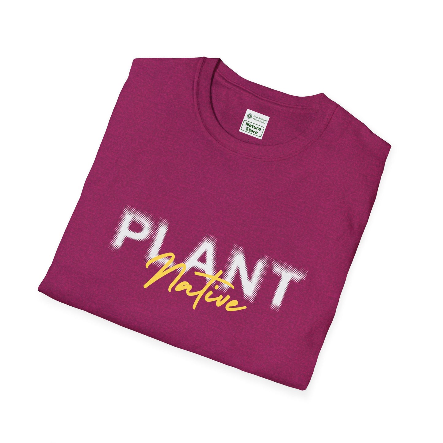EastMichNatives T-Shirt, Plant Native