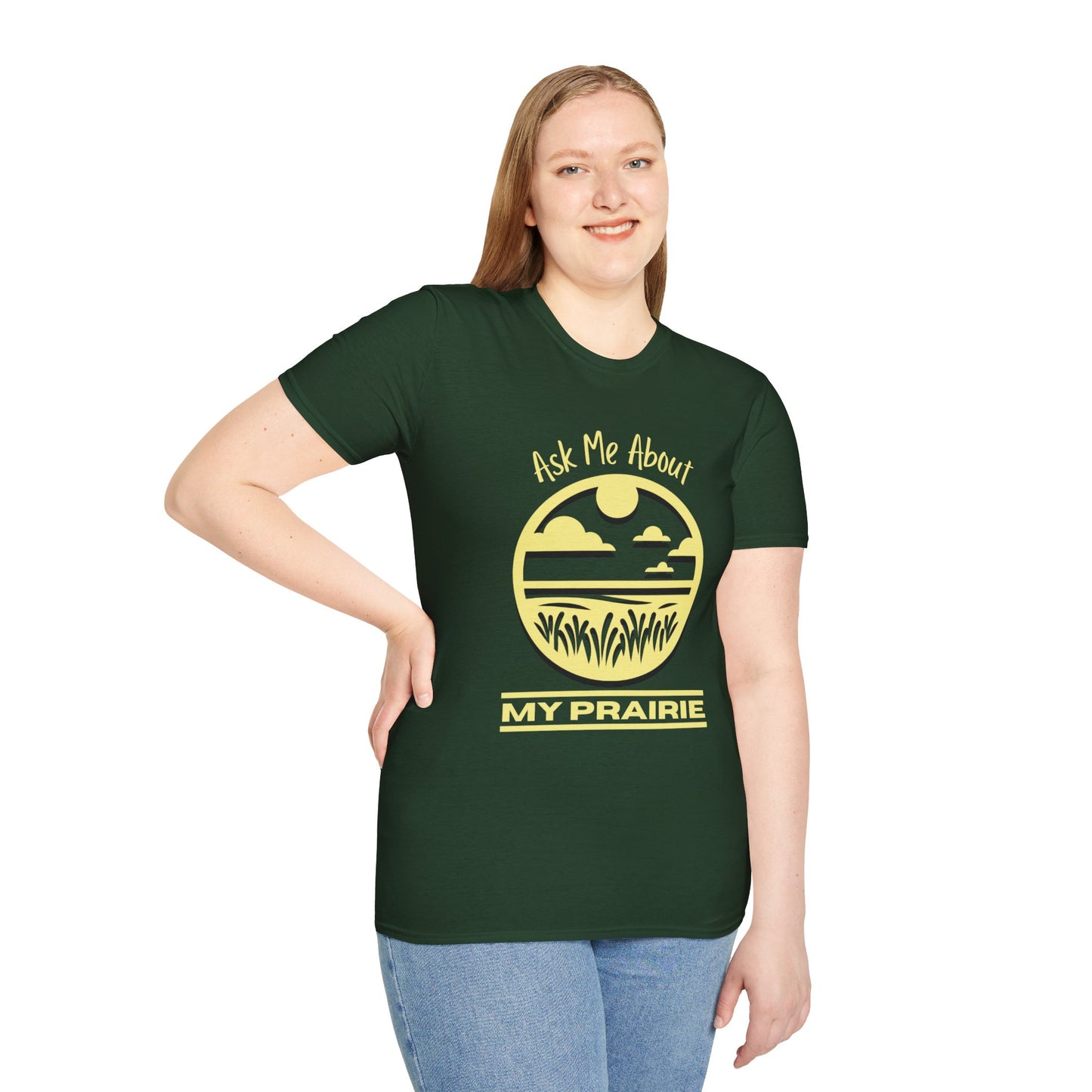 Tshirt Ask Me About My Prairie — Casual Cotton Tee for Prairie Lovers