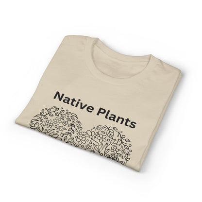 Dry Blend Moisture Wicking Tee Native Plants Make Life Better w/EMNP Logo on back