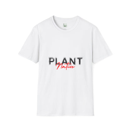 Unisex Softstyle T-Shirt, Plant Native