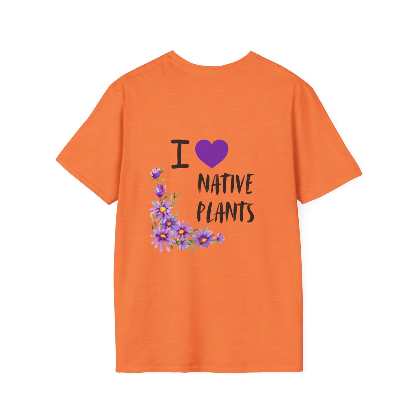 Unisex Softstyle T-Shirt I Love Native Plants, Asters (Back)