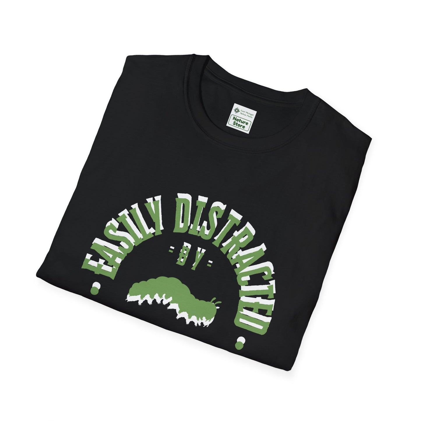 T-Shirt Unisex Softstyle, Distracted by Caterpillars