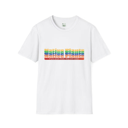 EastMichNatives T-Shirt If You Plant Them, They Will Come