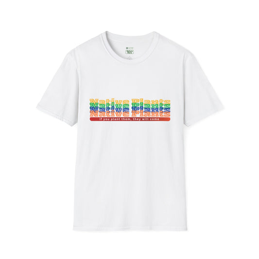EastMichNatives T-Shirt If You Plant Them, They Will Come