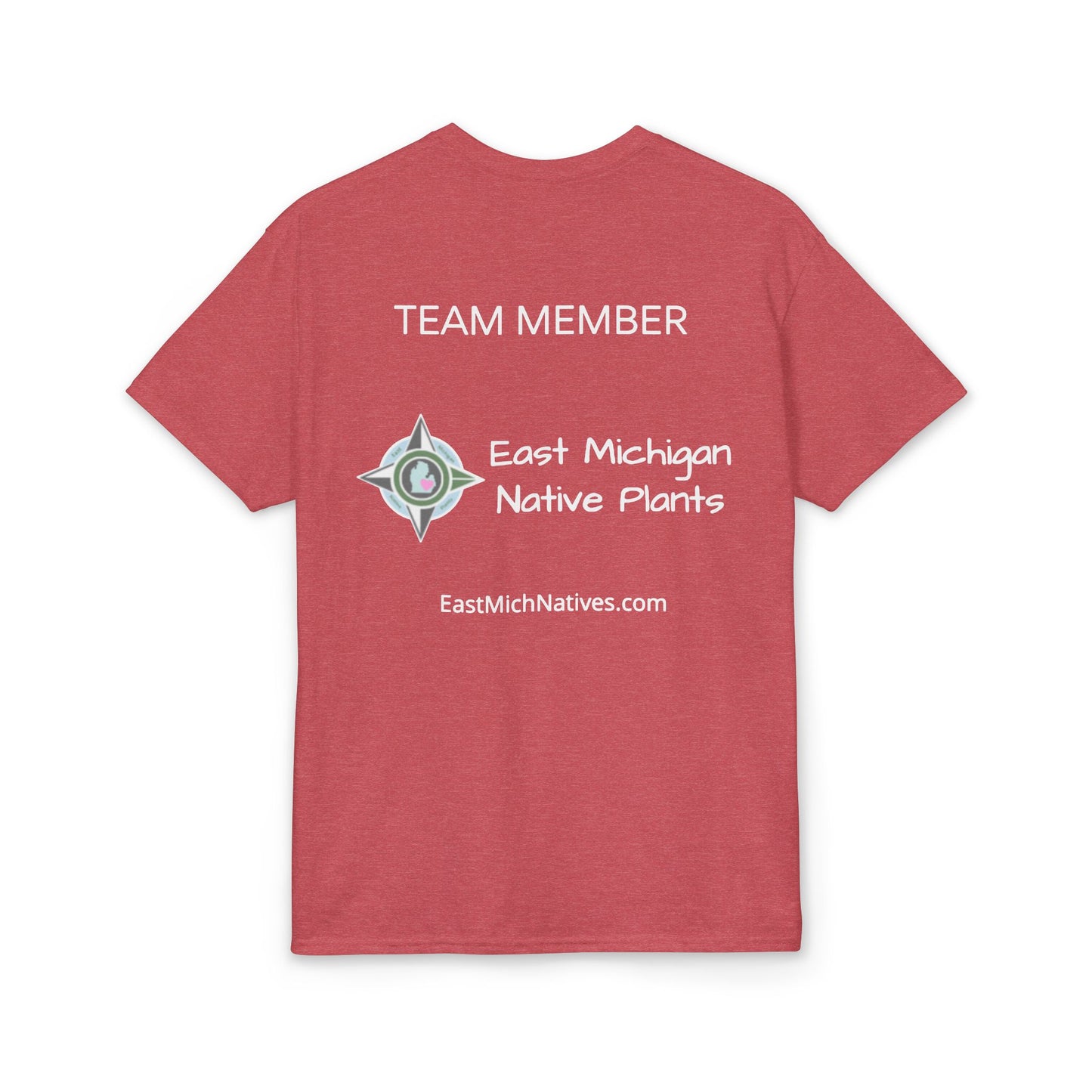 Dry Blend Moisture Wicking Tee Native Plants Make Life Better w/EMNP Logo on back
