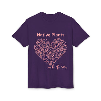 Dry Blend Moisture Wicking Tee Native Plants Make Life Better w/EMNP Logo on back