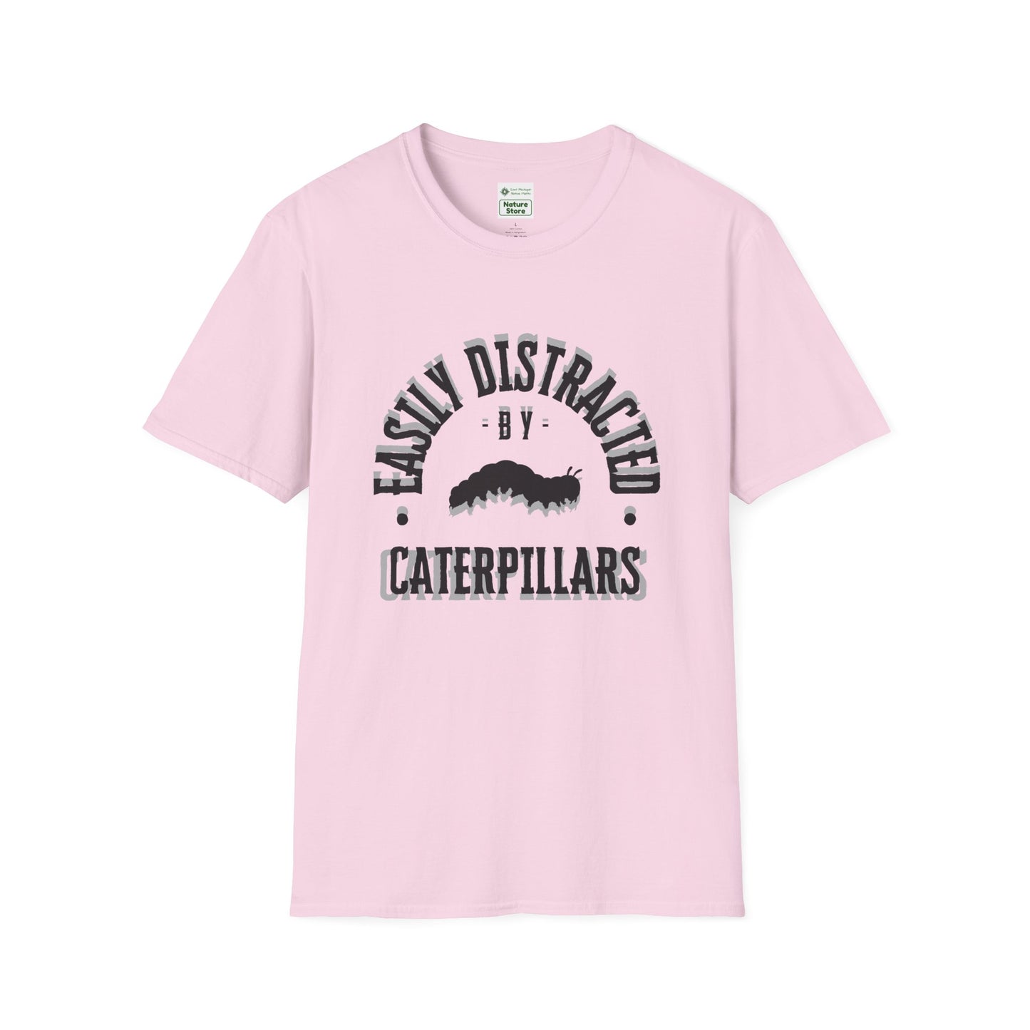 T-Shirt Unisex Softstyle, Distracted by Caterpillars