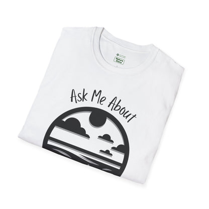 Tshirt Ask Me About My Prairie — Casual Cotton Tee for Prairie Lovers