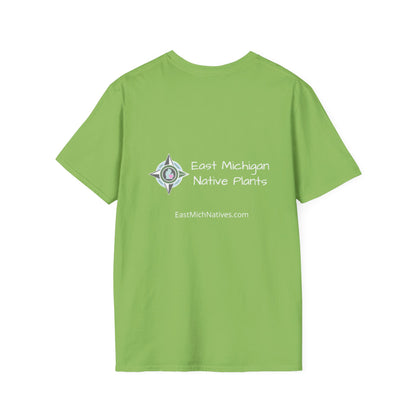 EastMichNatives T-Shirt My Native Plant Garden is for (Front)