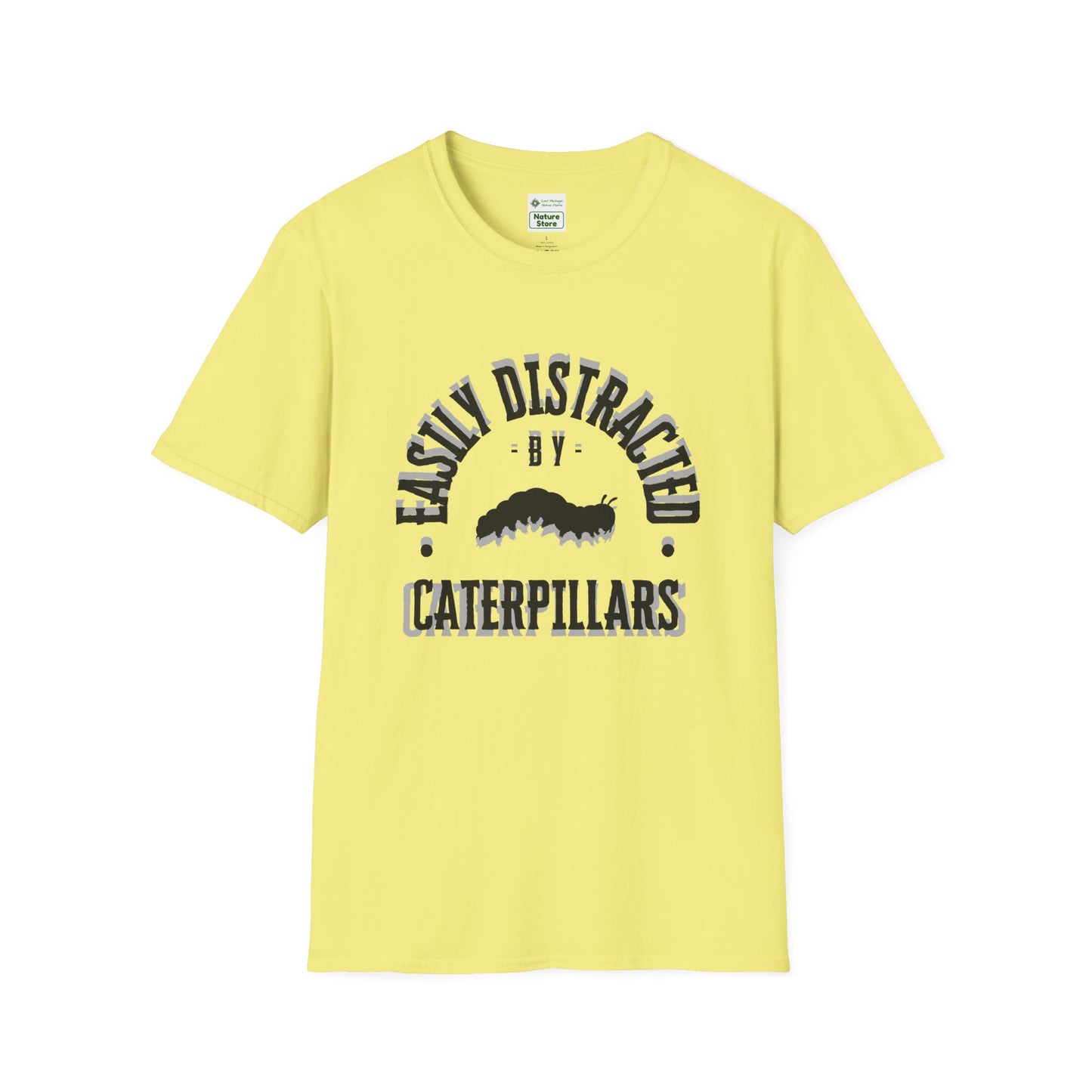 T-Shirt Unisex Softstyle, Distracted by Caterpillars