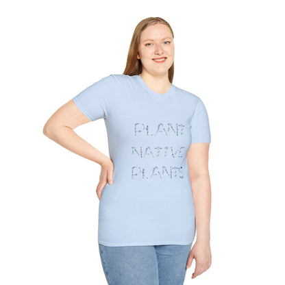 T-Shirt Unisex Softstyle, Plant Native Plants, Floral Flowers