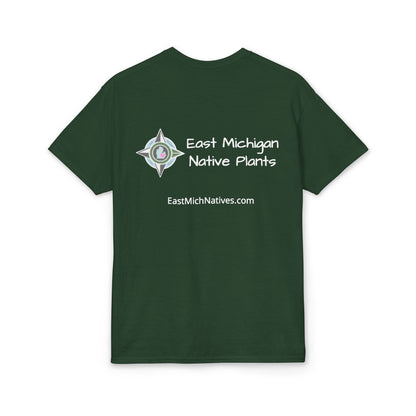 Dry Blend Moisture Wicking Tee Native Plants Make Life Better w/EMNP Logo on back