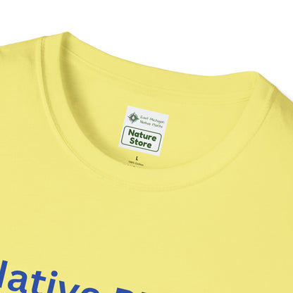 EastMichNatives T-shirt, Native Plants Make Life Better, Floral
