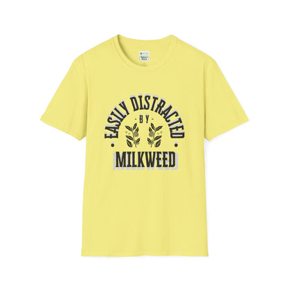 Easily Distracted by Milkweed Soft-Style Tee