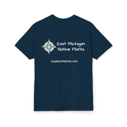 Dry Blend Moisture Wicking Tee Native Plants Make Life Better w/EMNP Logo on back